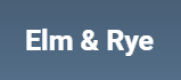 Elm and Rye