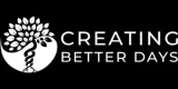 Creating Better Days