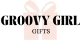 Groovy Girl Gifts