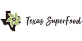 Texas Superfood